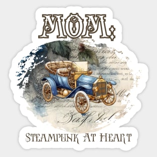 Mom: Steampunk At Heart Vintage Car Sticker